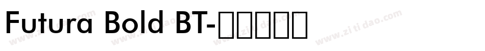 Futura Bold BT字体转换